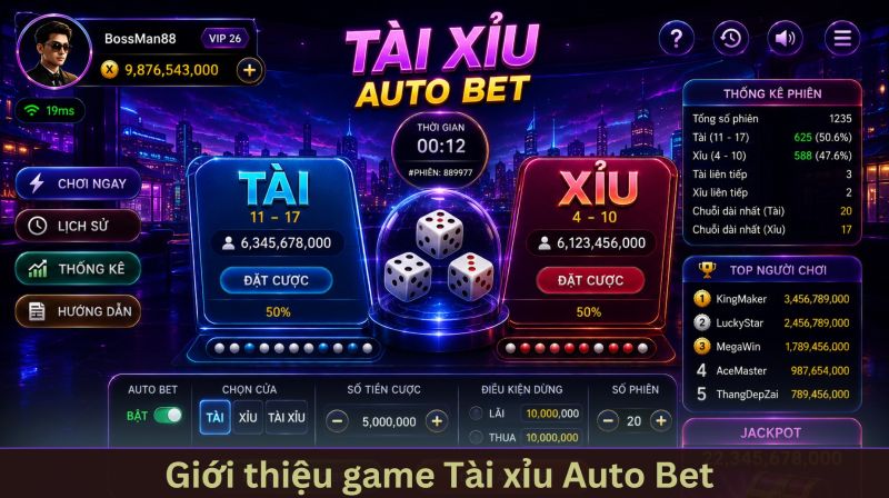 Tài xỉu Auto Bet là gì?